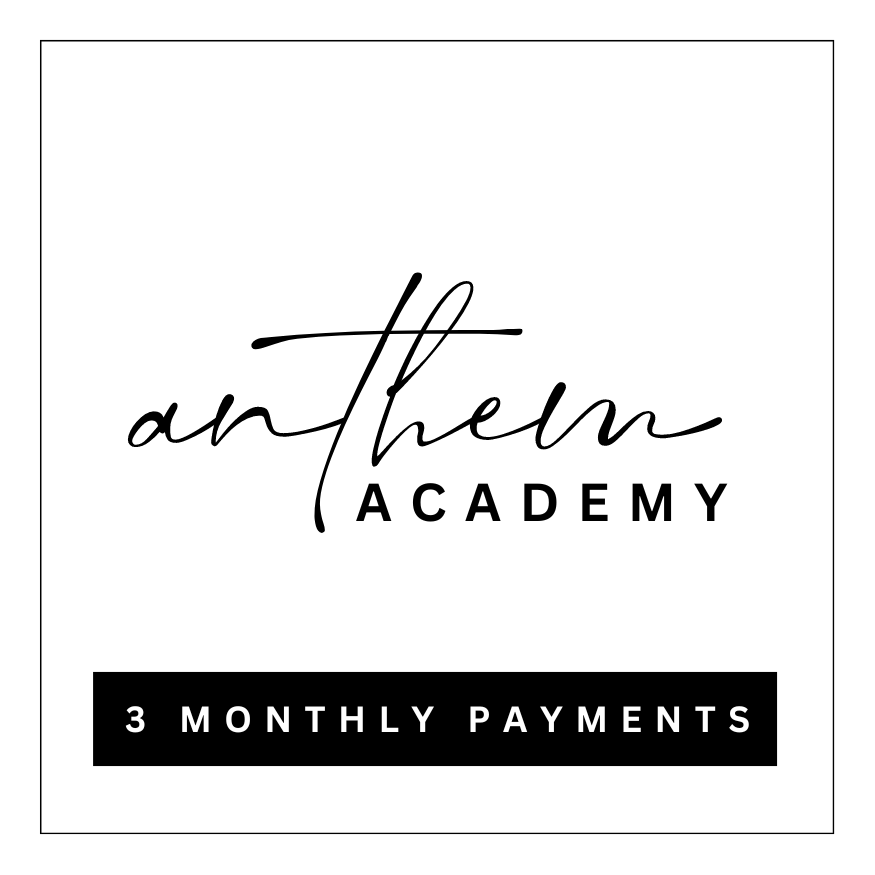 anthem academy // 3 monthly payments